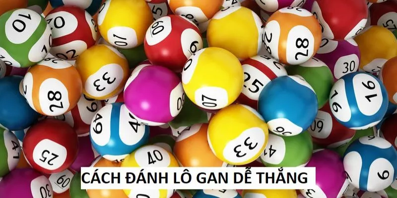 Tổng hợp cách đánh lô gan đề 