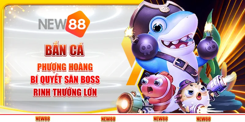Bắn Cá Phượng Hoàng
