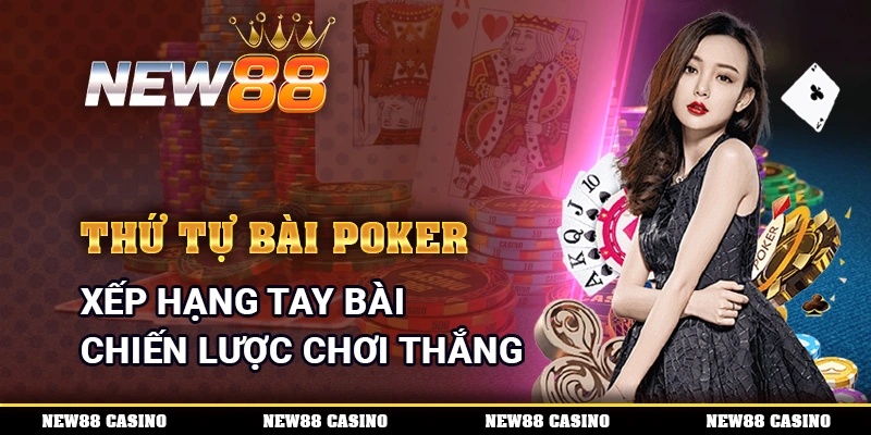 Thứ Tự Bài Poker