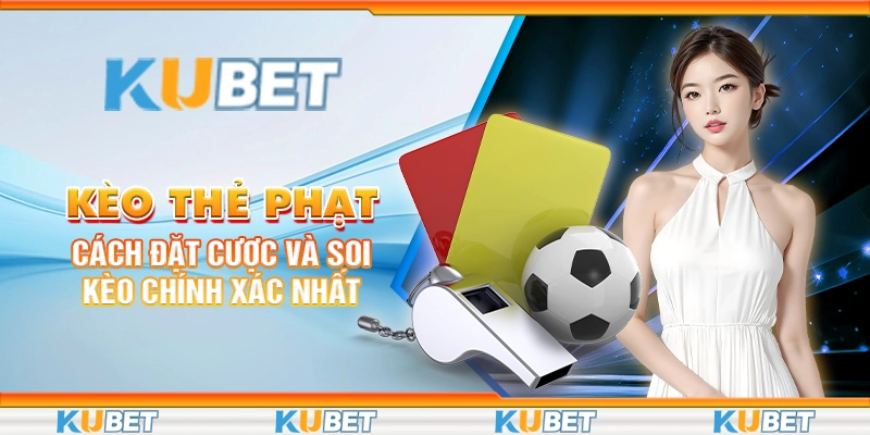 keo-the-phat-cach-dat-cuoc-va-soi-keo-chinh-xac-nhat