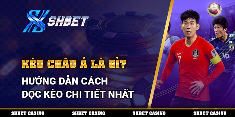Kèo Châu Á